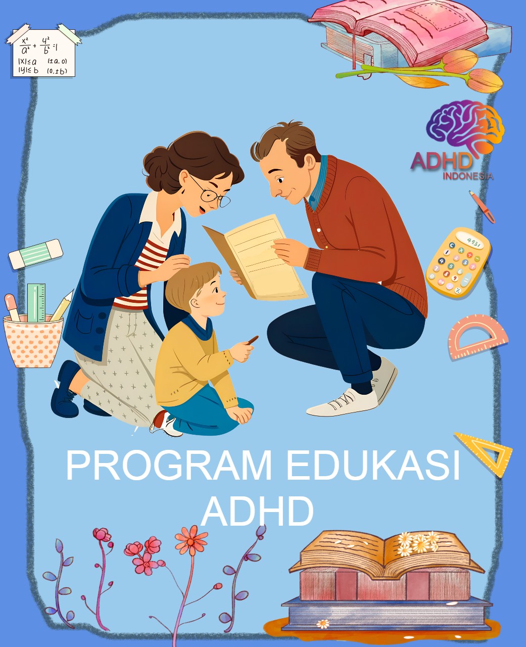 Program ADHD Indonesia Kabupaten Banyuasin Edukasi Dini ADHD untuk Orang Tua