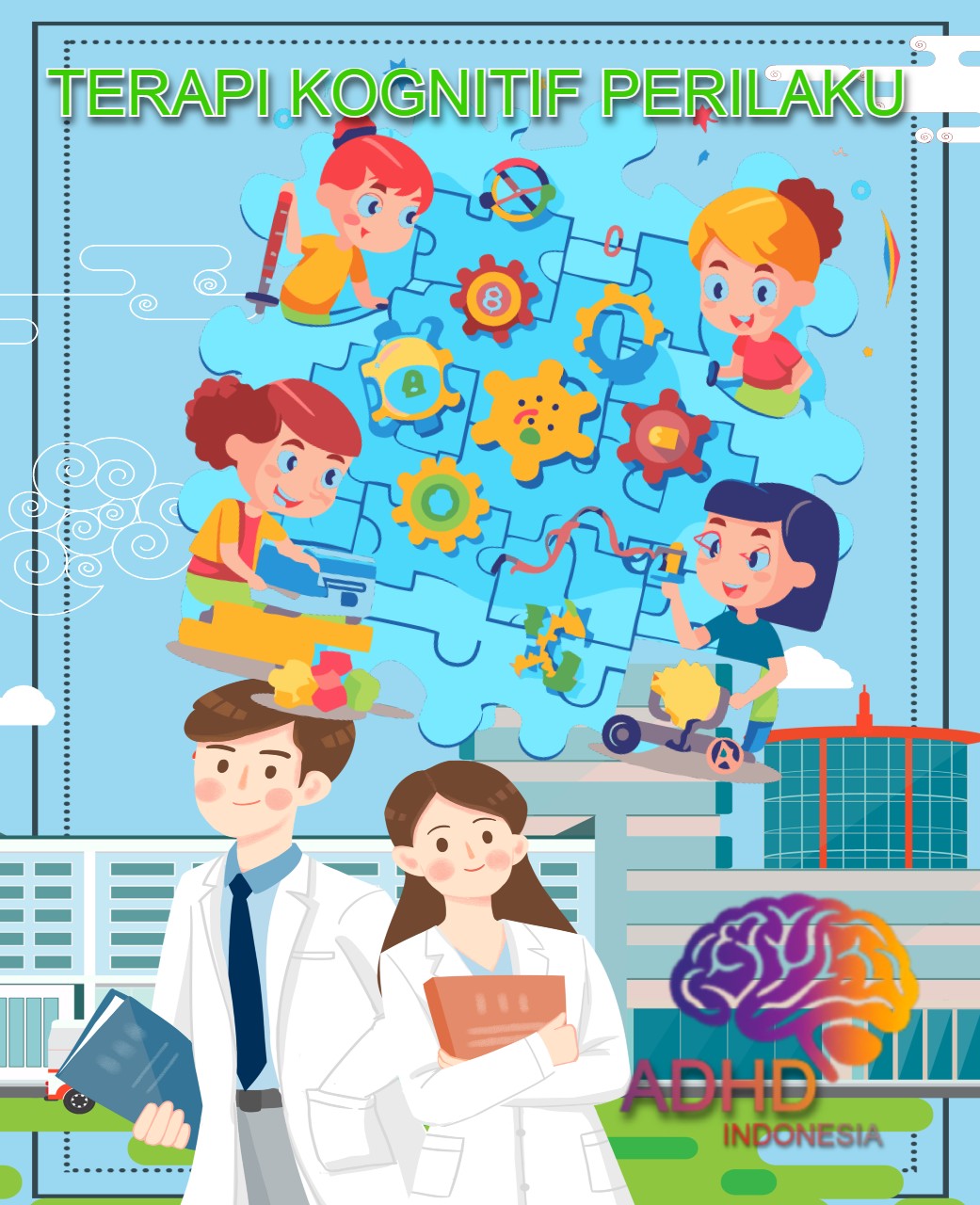 Terapi Kognitif Perilaku (Cognitive Behavioral Therapy / CBT) untuk ADHD Di Kabupaten Banyuasin